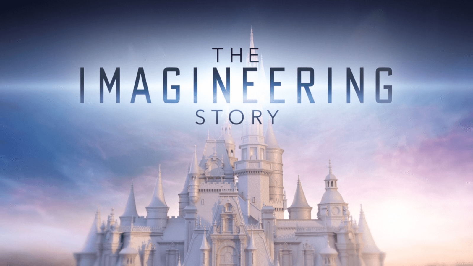 The Imagineering Story Ep.6 – To Infinity and Beyond !