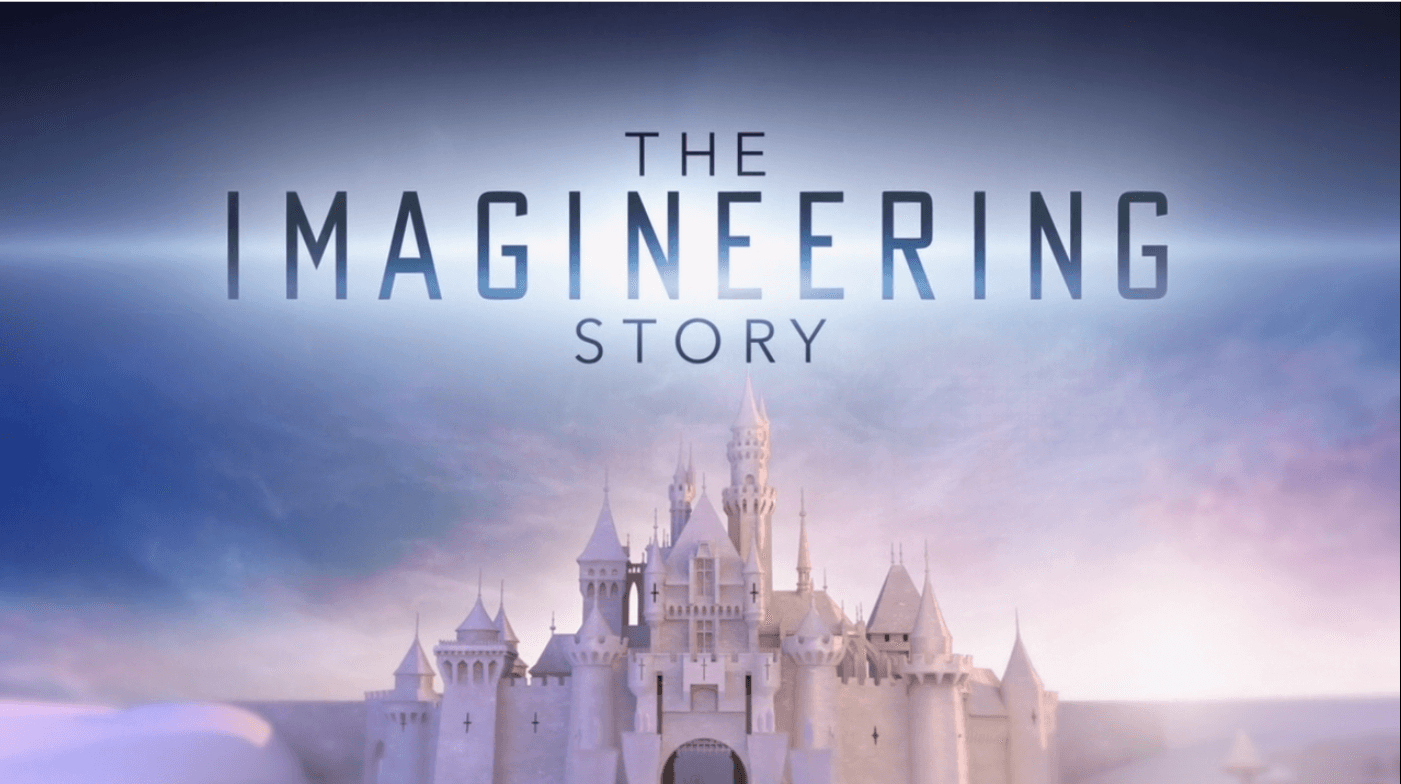 The Imagineering Story Ep. 1 – The Happiest Place On Earth