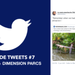 Revue de tweets #7 by Dimension Parcs